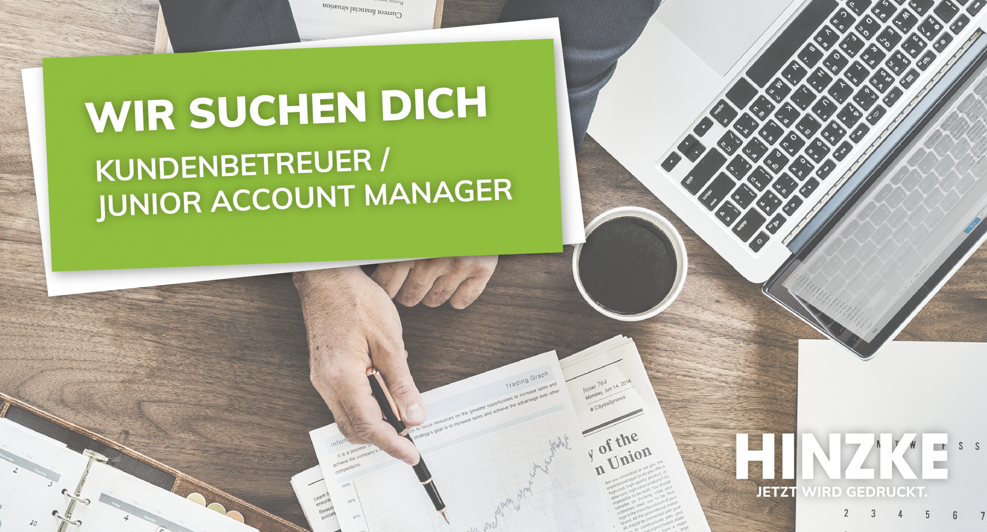 Kundenbetreuer/Junior Account Manager Kundenbetreuer/Junior Account Manager