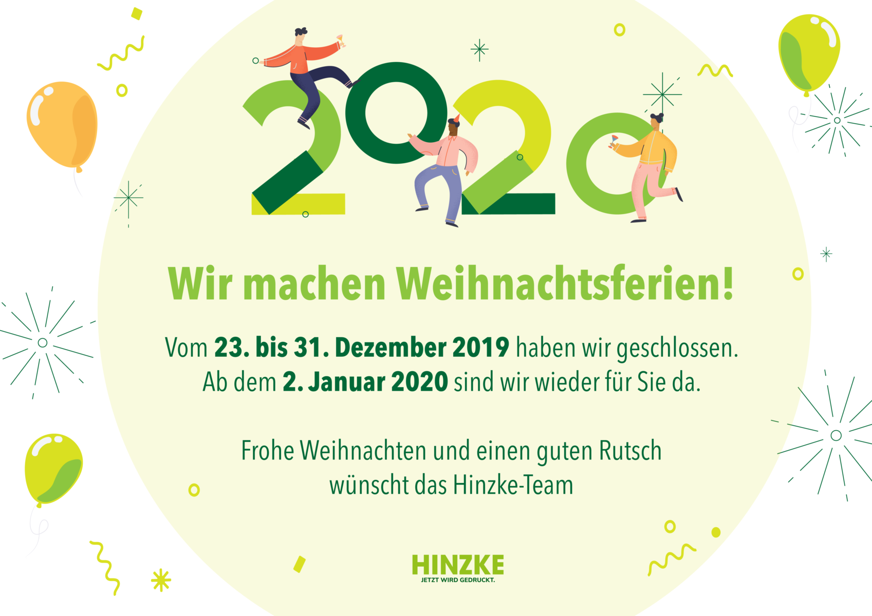 Öffnungszeiten über die Feiertage Öffnungszeiten über die Feiertage